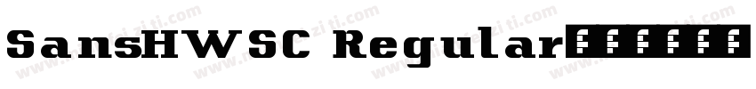SansHWSC Regular字体转换